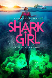 Poster for the movie "Shark Girl"